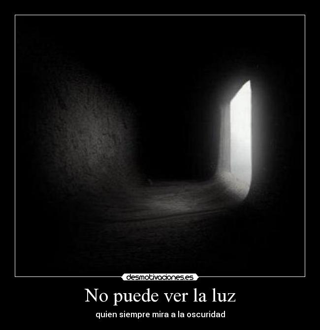 carteles luz desmotivaciones