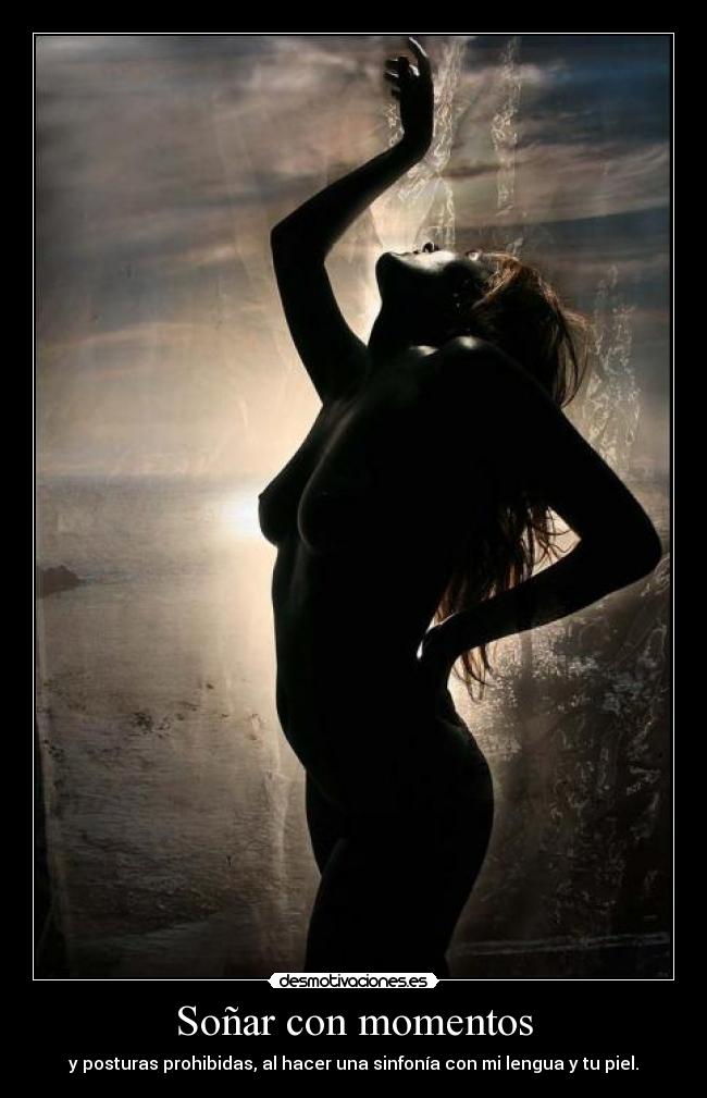 Soñar con momentos -