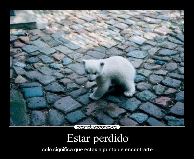 Estar perdido - 