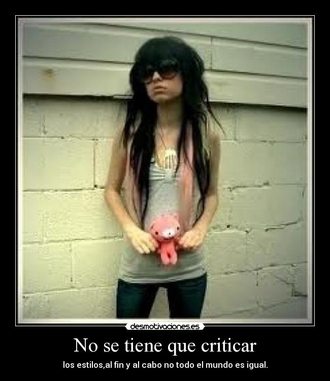 No se tiene que criticar -