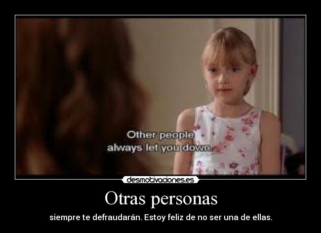 carteles personas defraudan soy una ellas desmotivaciones