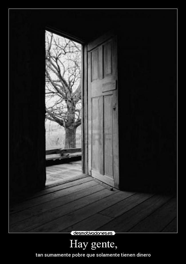 Hay gente, -