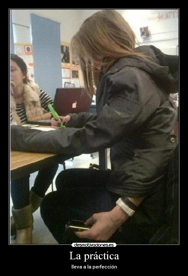 La práctica -