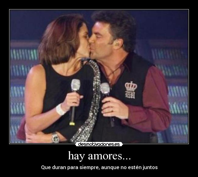 hay amores... -