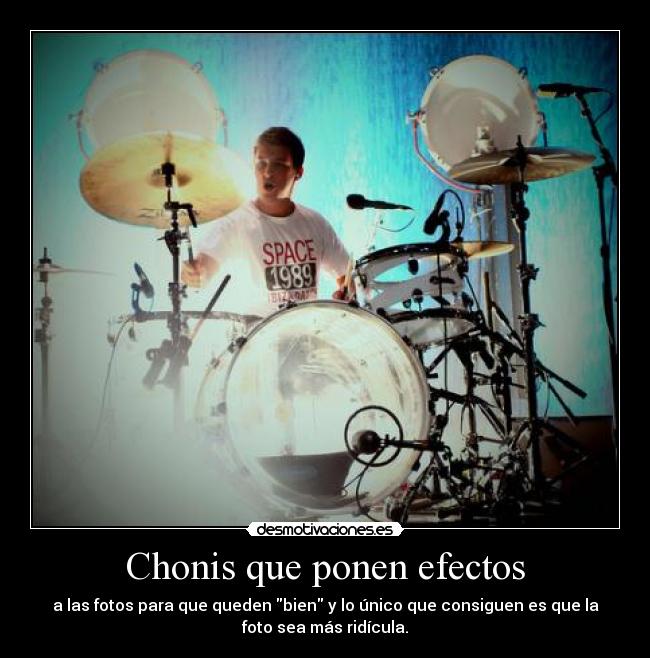 Chonis que ponen efectos - 