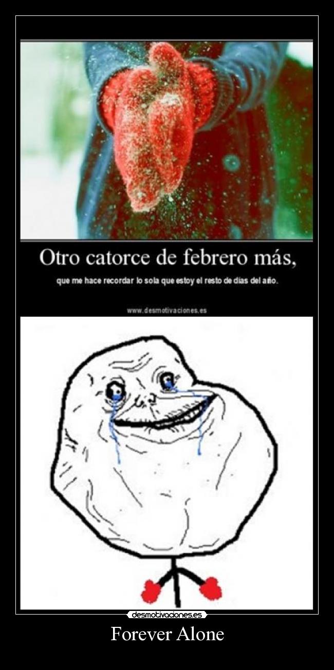 Forever Alone - 