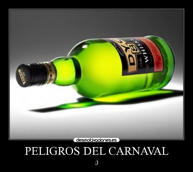 PELIGROS DEL CARNAVAL -