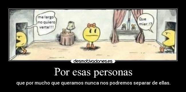 Por esas personas - 
