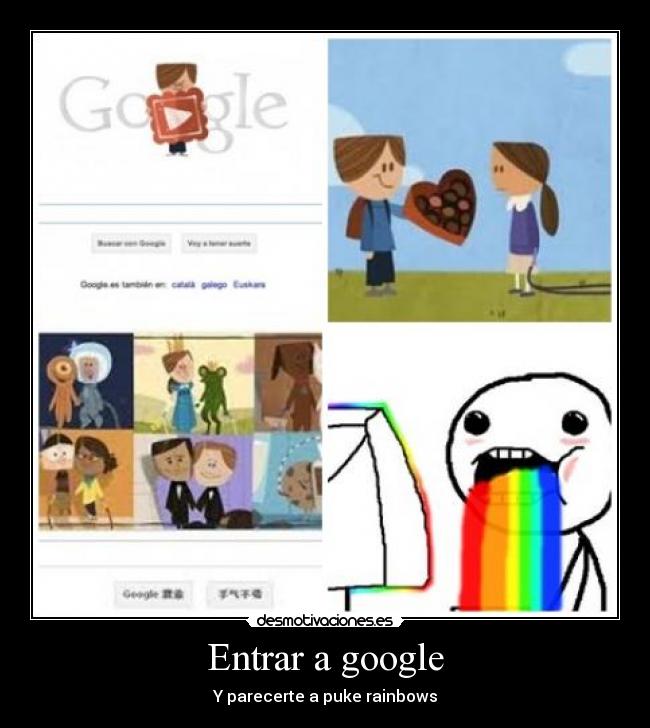 carteles puke rainbows google desmotivaciones