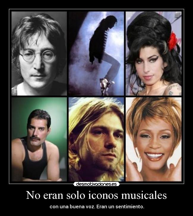 No eran solo iconos musicales - con una buena voz. Eran un sentimiento.