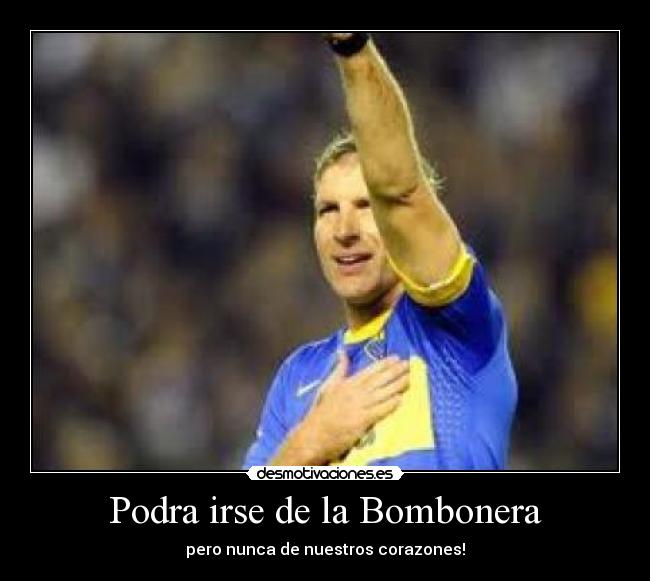 Podra irse de la Bombonera - 