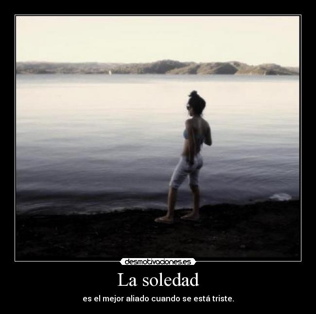 La soledad - 
