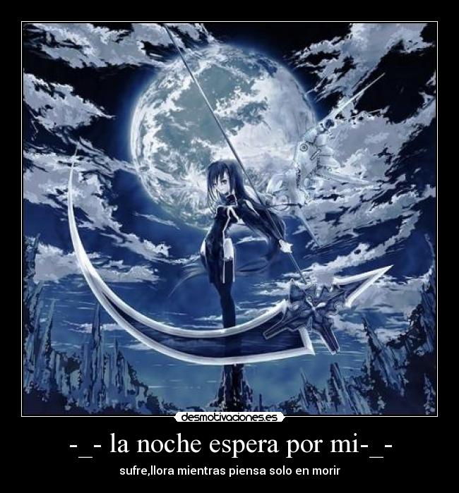 -_- la noche espera por mi-_- -