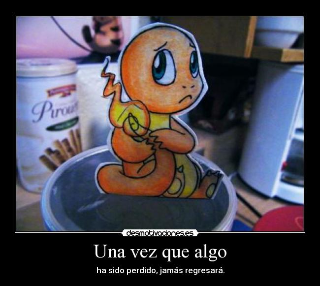 carteles kuroshitsuji pokemon una vez que algo sido perdido jamas regresara looliipop desmotivaciones