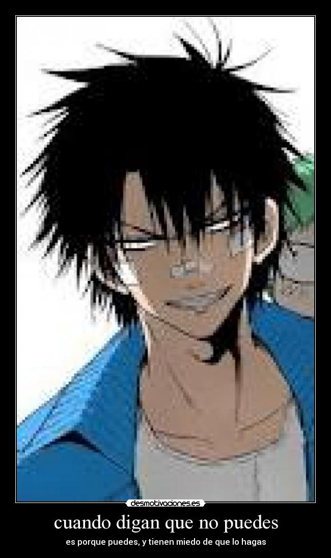 cuando digan que no puedes -