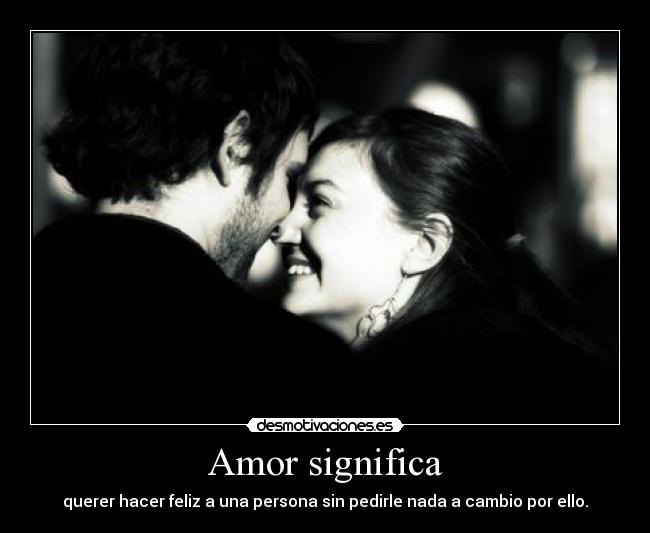 Amor significa - 