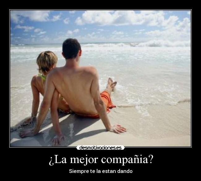 ¿La mejor compañia? - 