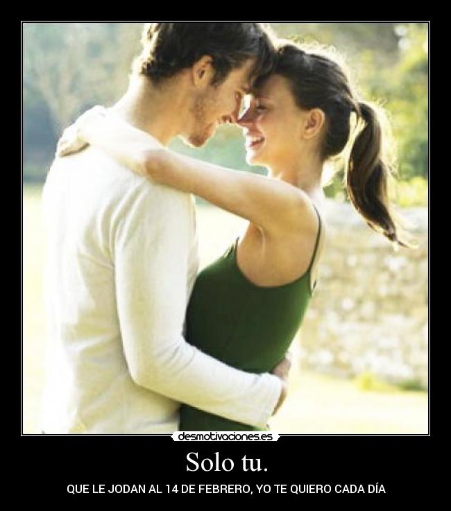 Solo tu. - 