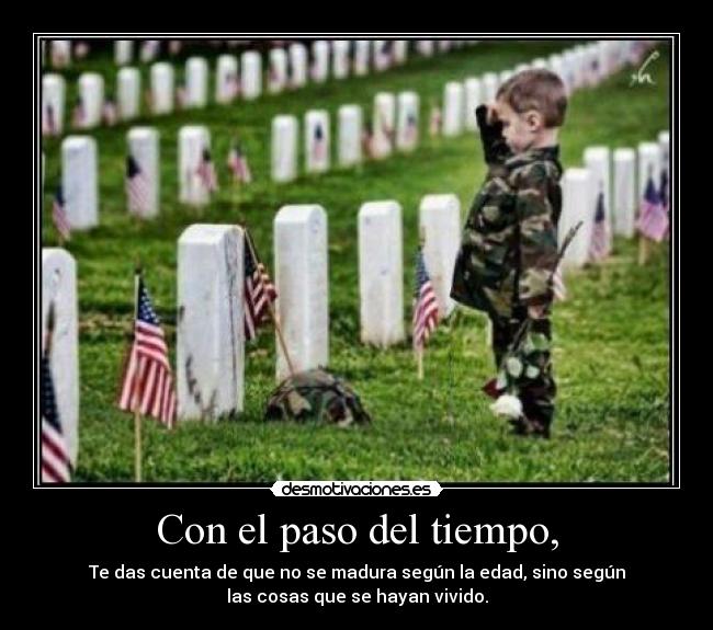 Con el paso del tiempo, - 