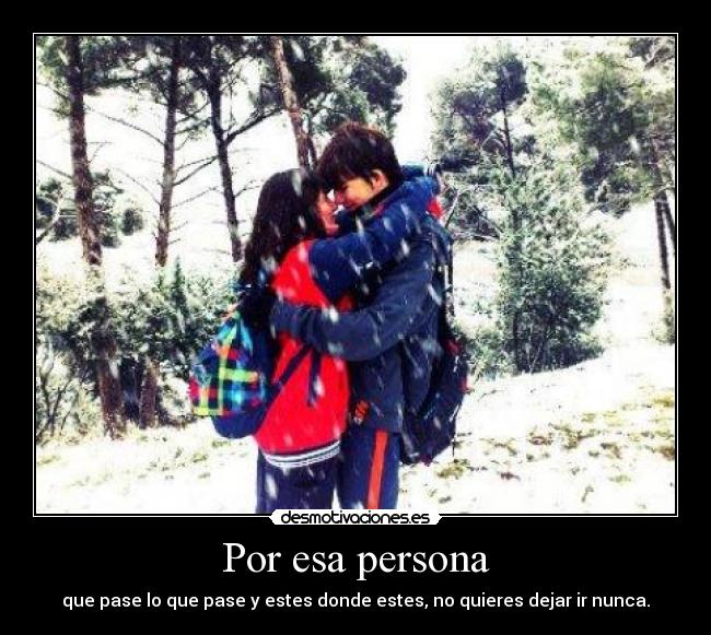 Por esa persona -