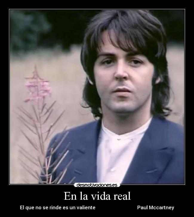 En la vida real -