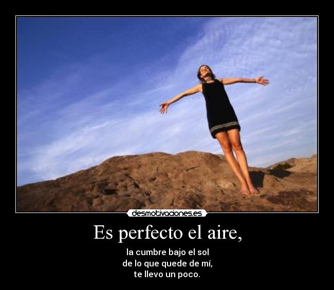 Es perfecto el aire, - 
