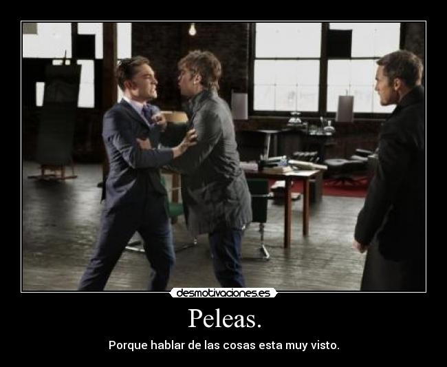 Peleas. -