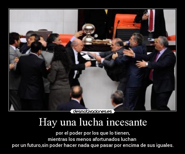 Hay una lucha incesante - 