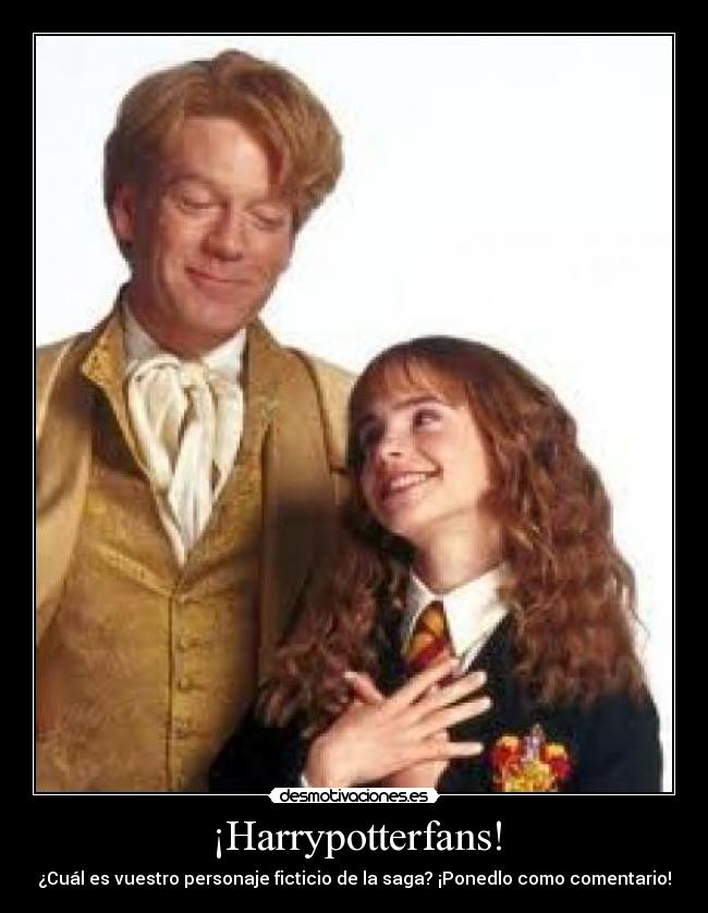 ¡Harrypotterfans! - ¿Cuál es vuestro personaje ficticio de la saga? ¡Ponedlo como comentario!