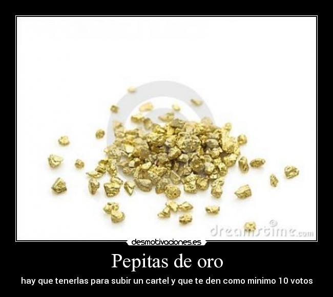 Pepitas de oro - 