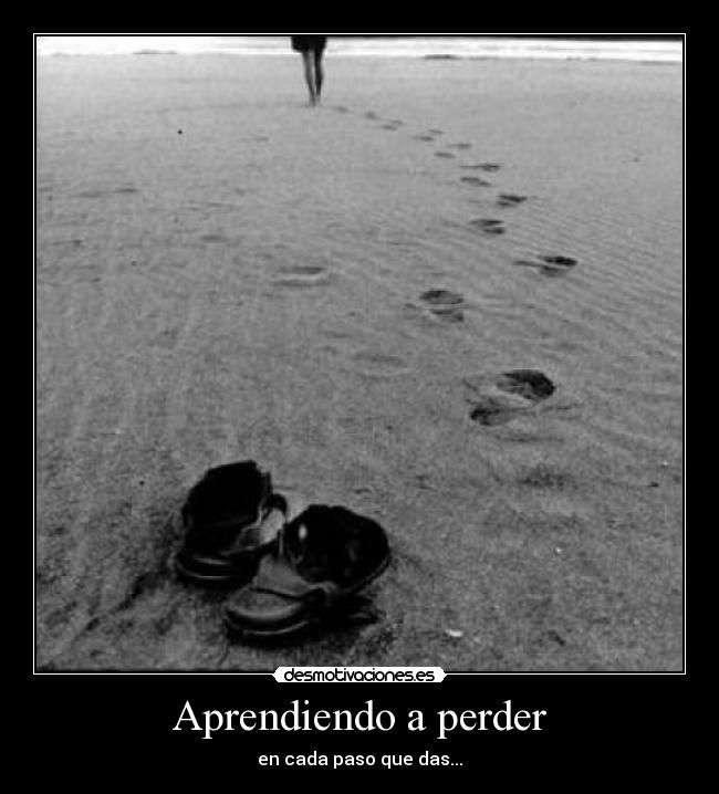 Aprendiendo a perder -