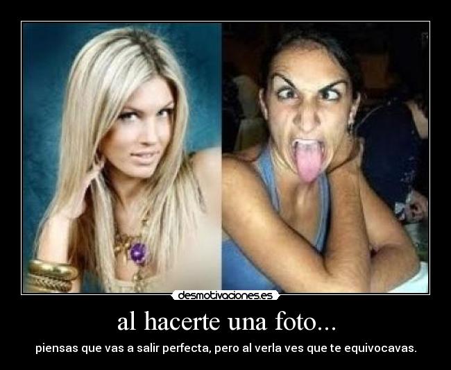 carteles guapa fea desmotivaciones