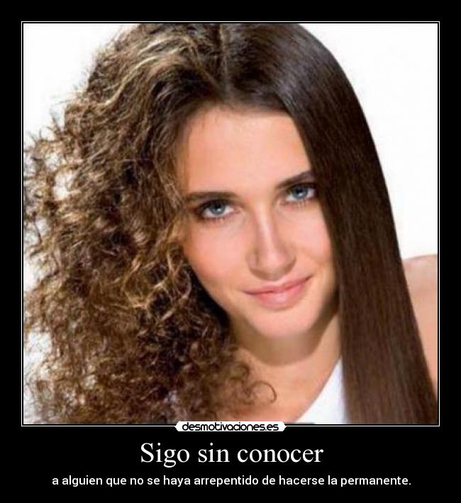 Sigo sin conocer -