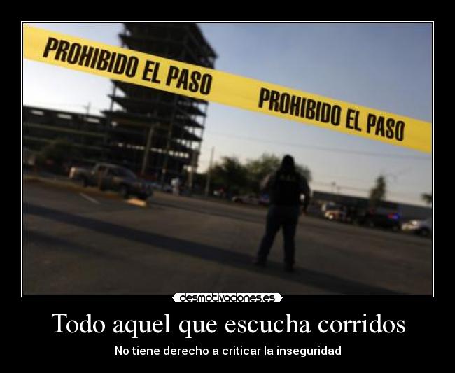 carteles panico temor odio masacre desmotivaciones