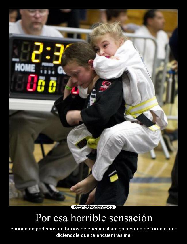 Por esa horrible sensación - 