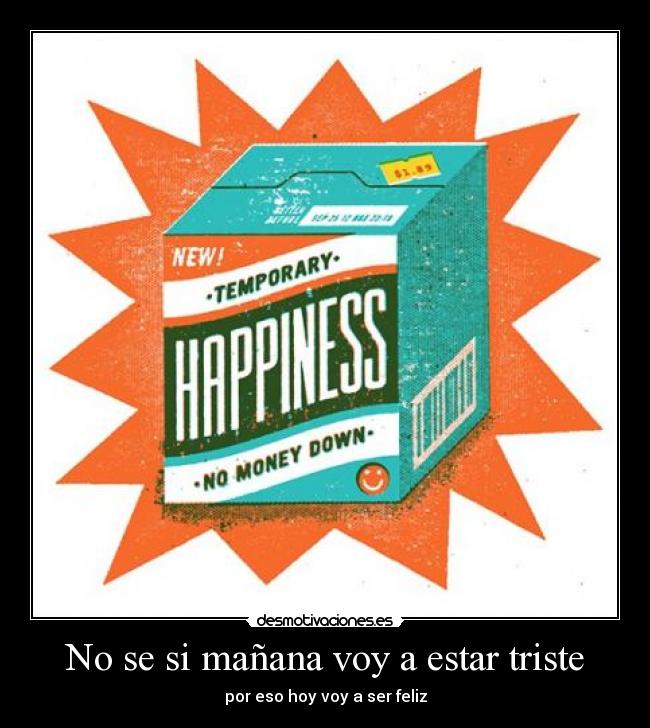 carteles feliz desmotivaciones