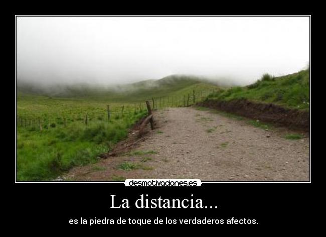 La distancia... - 