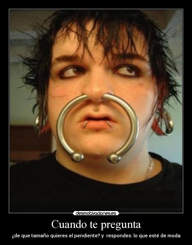 carteles piercing desmotivaciones