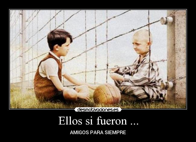 Ellos si fueron ... - 