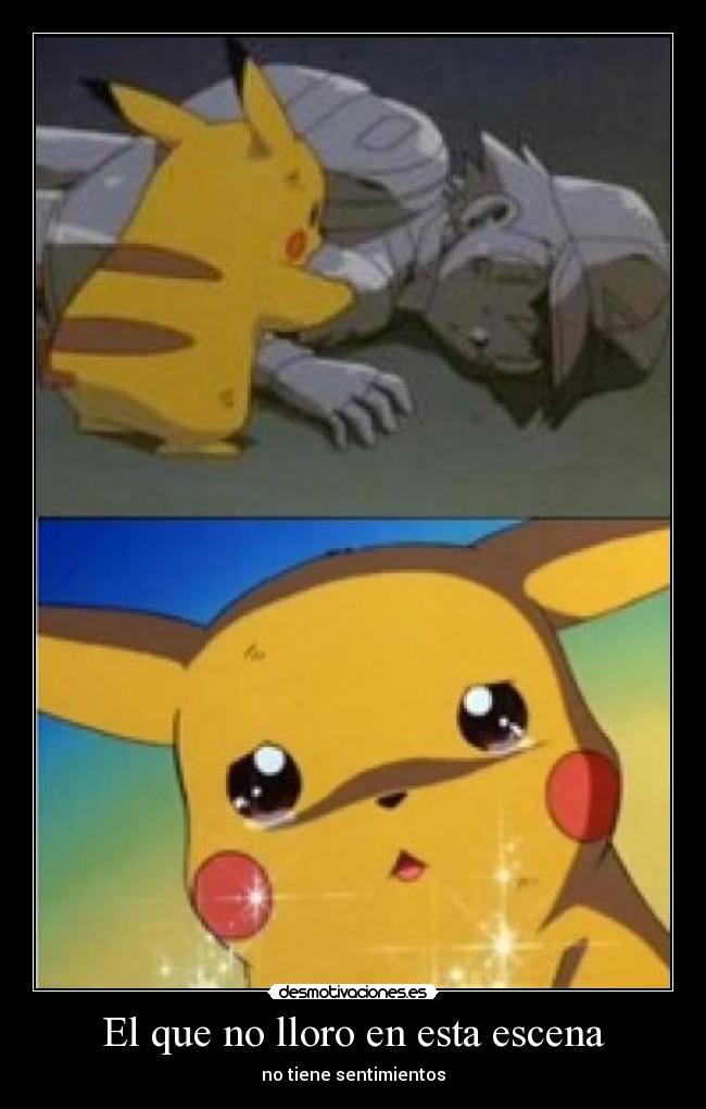 El que no lloro en esta escena - 