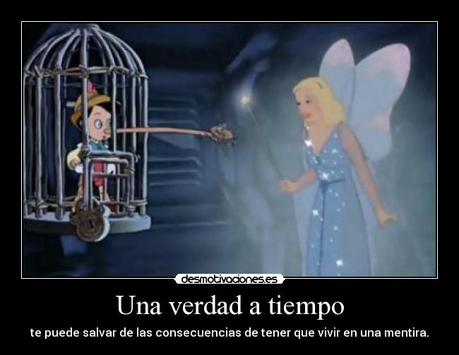 Una verdad a tiempo -