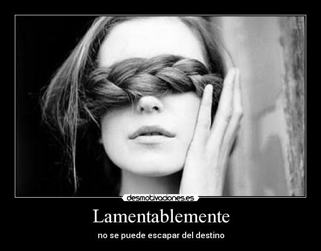 Lamentablemente - 