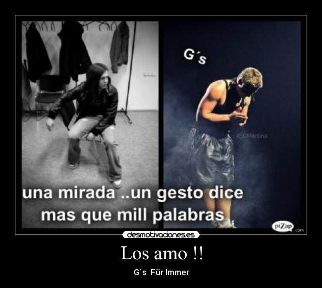 Los amo !! - G´s  Für Immer
