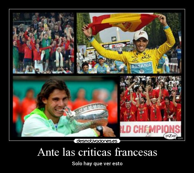 Ante las criticas francesas - Solo hay que ver esto
