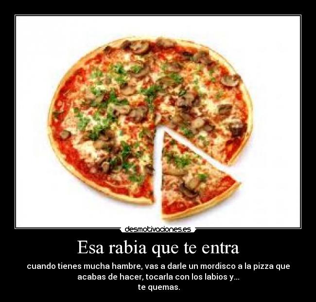 Esa rabia que te entra - 