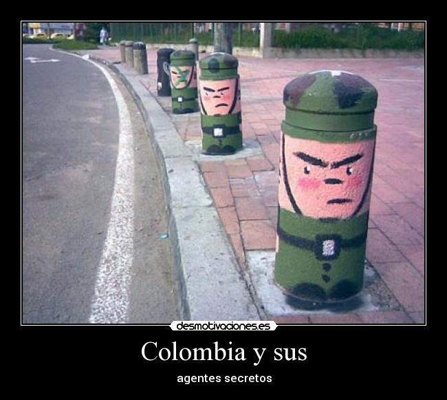 Colombia y sus -