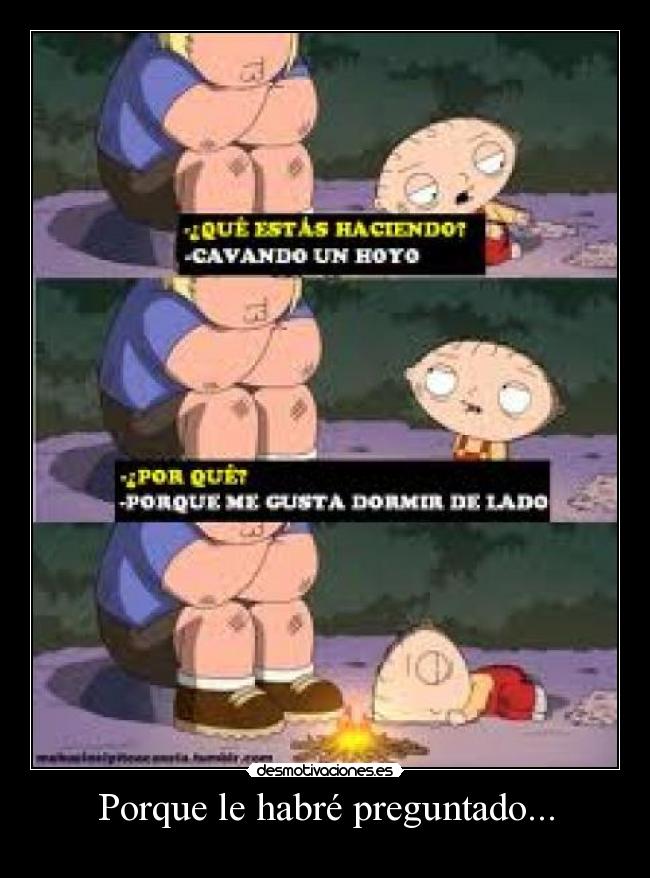 carteles stewie subnormal visabuelo desmotivaciones