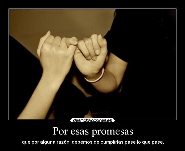 Por esas promesas - 