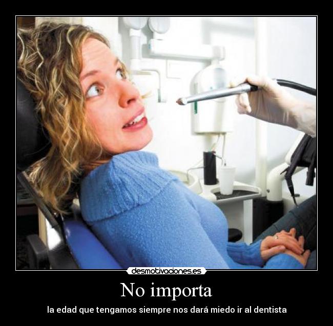 No importa -