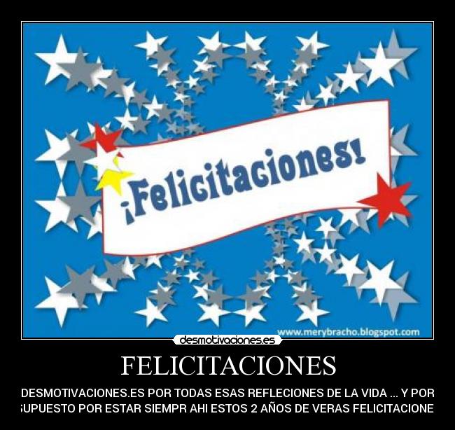 FELICITACIONES -